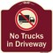 Signmission Designer Series-No Trucks In Driveway With Graphic Burgungy, 18" x 18", BU-1818-9810 A-DES-BU-1818-9810 - alternate 1